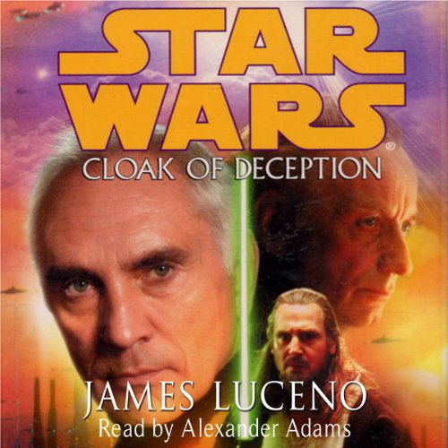 Star Wars - Cloak of Deception Audiobook: Galactic Intrigue Unleashed