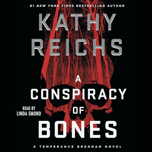 Kathy Reichs - A Conspiracy of Bones Audiobook  