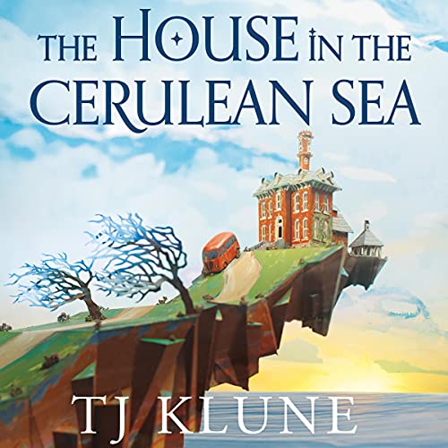 Tj Klune - The House in the Cerulean Sea Audiobook  