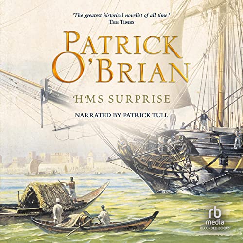 Patrick O'Brian - H. M. S. Surprise Audiobook  