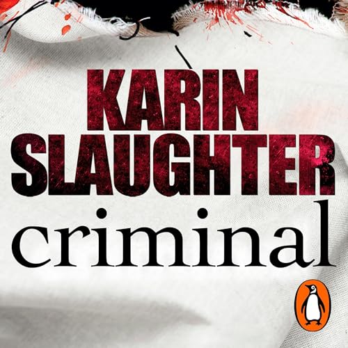 Karin Slaughter - Criminal Audiobook  