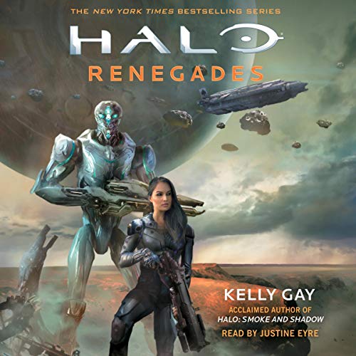 Kelly Gay - Halo: Renegades Audiobook  