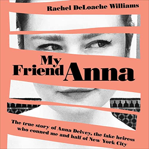 Rachel Deloache Williams - My Friend Anna Audiobook  