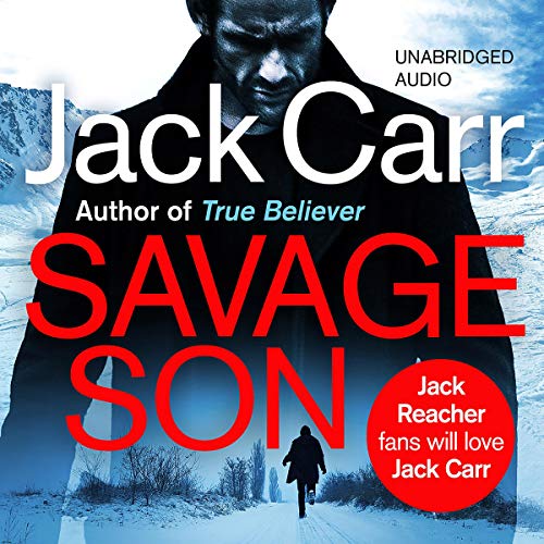 Jack Carr - Savage Son Audiobook  