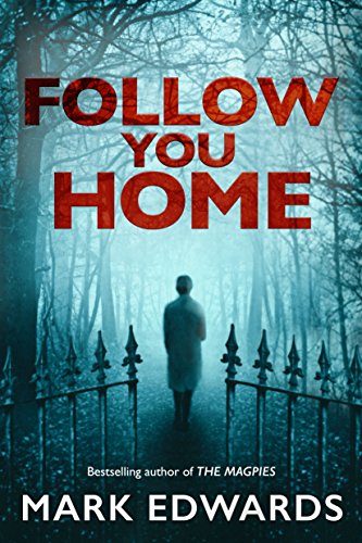 Mark Edwards - Follow You Home Audiobook  