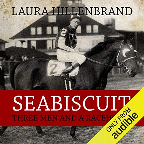 Laura Hillenbrand - Seabiscuit Audiobook  