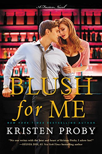 Kristen Proby - Blush for Me Audiobook  