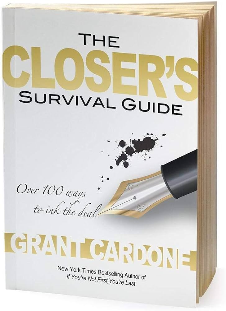 Grant Cardone - The Closer'S Survival Guide - Third Edition Audiobook  