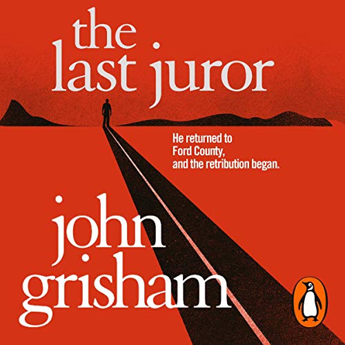 John Grisham - The Last Juror Audiobook  