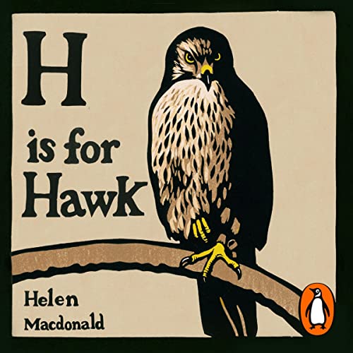 Helen Macdonald - H Is for Hawk Audiobook  