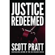 Scott Pratt - Justice Redeemed Audiobook: Thrilling Listen!