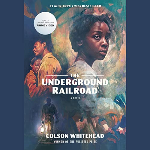 The Underground Railroad Audiobook - Colson Whitehead (A Novel)  