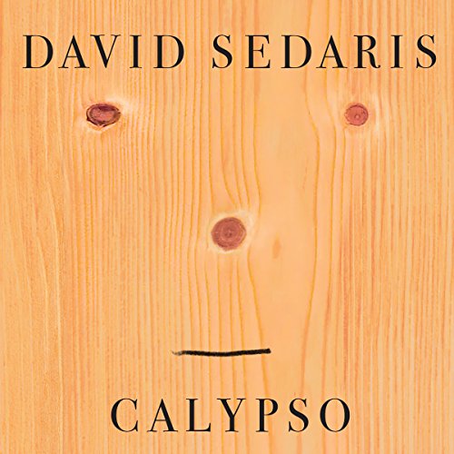 David Sedaris - Calypso Audiobook  