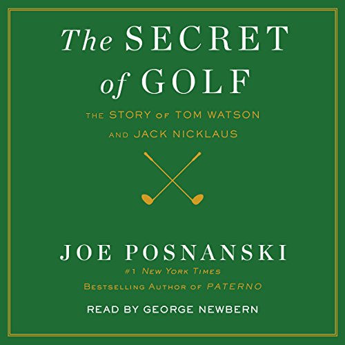 Joe Posnanski - The Secret of Golf Audiobook  