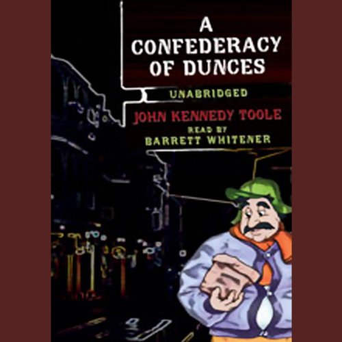 John Kennedy Toole - A Confederacy of Dunces Audiobook: Unveil Genius