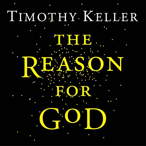 Timothy Keller - The Reason for God Audiobook  