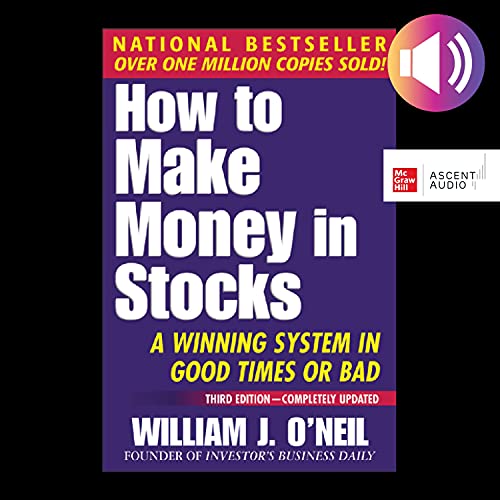 William J. O'Neil - How to Make Money in Stocks Audiobook  