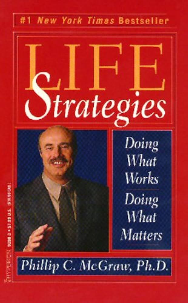 Phillip C. Mcgraw, Ph.D. - Life Strategies Audiobook  