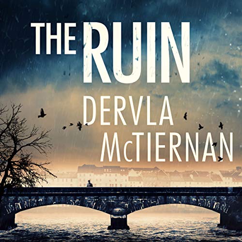 Dervla Mctiernan - The Ruin Audiobook  