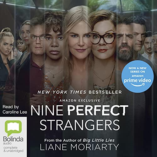 Liane Moriarty - Nine Perfect Strangers Audiobook  