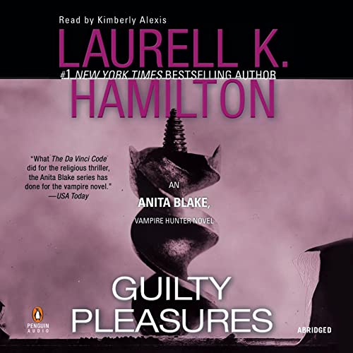 Laurell K. Hamilton - Guilty Pleasures Audiobook