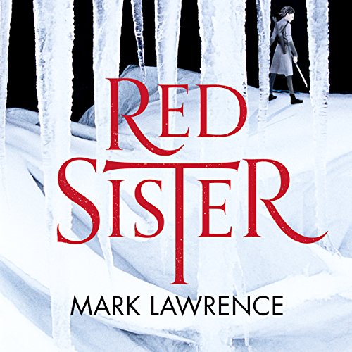 Mark Lawrence - Red Sister Audiobook  