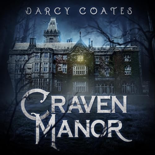 Darcy Coates - Craven Manor Audiobook  