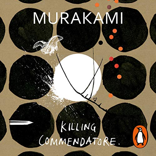 Haruki Murakami - Killing Commendatore Audiobook  