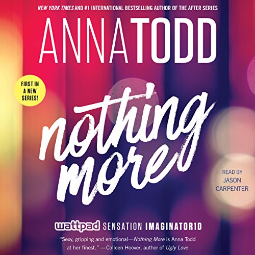 Anna Todd - Nothing Less Audiobook  