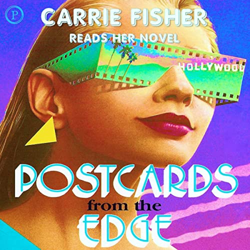 Carrie Fisher - Postcards from the Edge Audiobook  