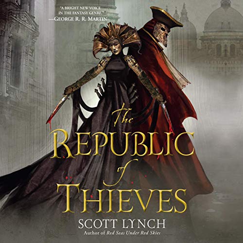 Scott Lynch - The Republic of Thieves Audiobook  