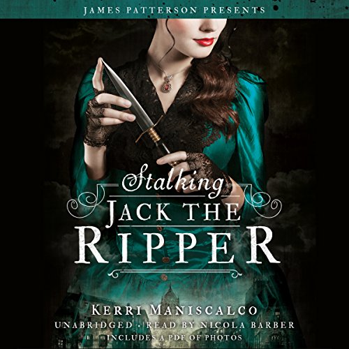 Kerri Maniscalco - Stalking Jack the Ripper Audiobook  