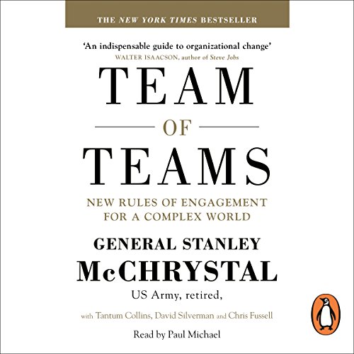 General Stanley Mcchrystal - Team of Teams Audiobook  