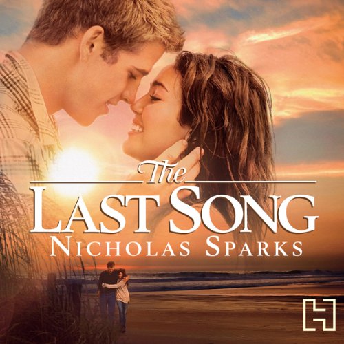 Nicholas Sparks - The Last Song Audiobook  