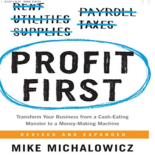 Mike Michalowicz - Profit First Audiobook  