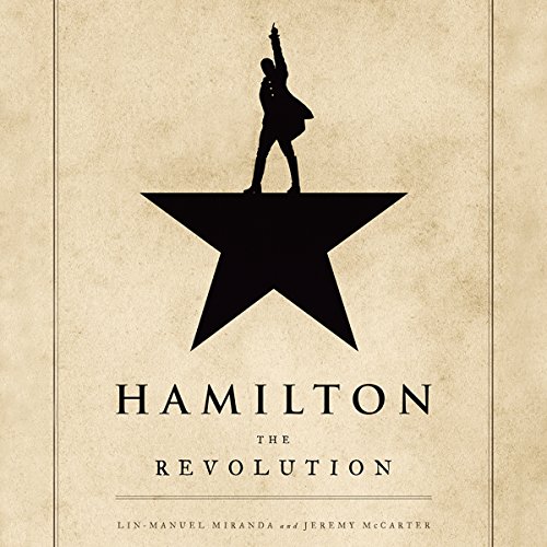 Lin-Manuel Miranda - Hamilton (The Revolution) Audiobook  