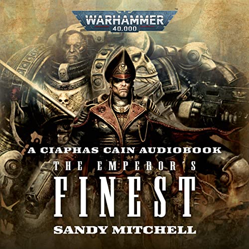 Sandy Mitchell - Ciaphas Cain: For the Emperor Audiobook  