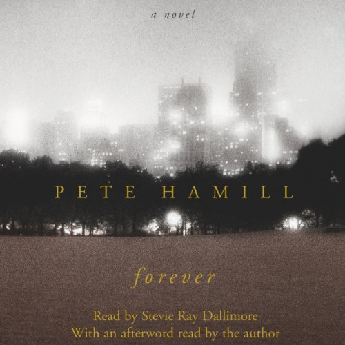 Pete Hamill - Forever Audiobook  