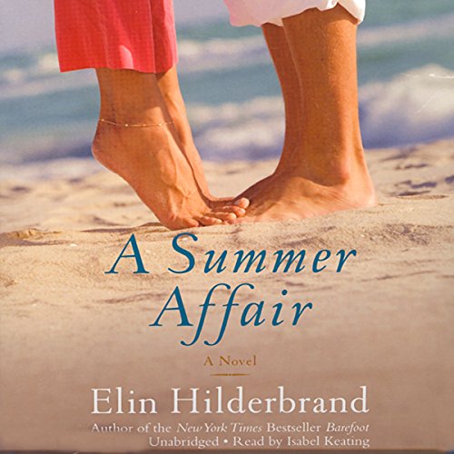 Elin Hilderbrand - A Summer Affair Audiobook  