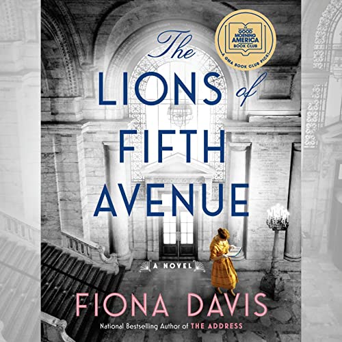 Fiona Davis - The Lions of Fifth Avenue Audiobook  