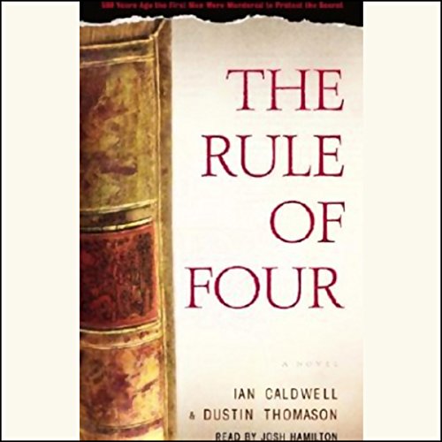 Ian Caldwell - The Rule of Four Audiobook  