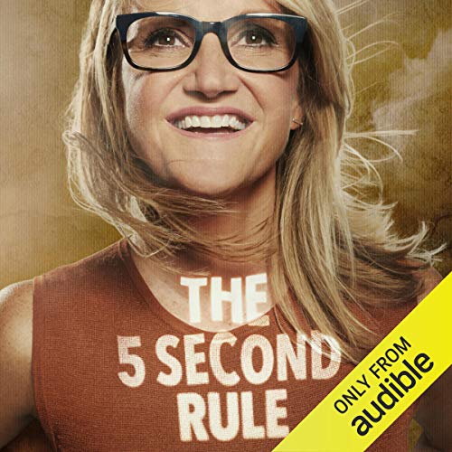 Mel Robbins - The 5 Second Rule Audiobook: Unlock Success!