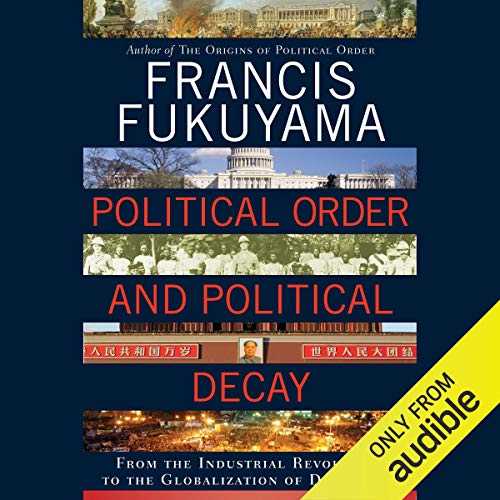 Francis Fukuyama - The Origins of Political Order Audiobook  