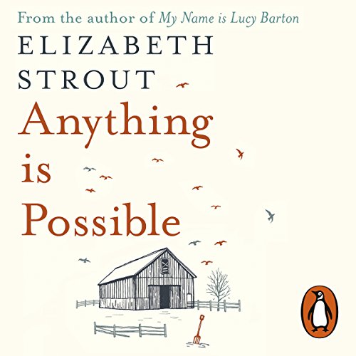 Elizabeth Strout - Anything Is Possible Audiobook  