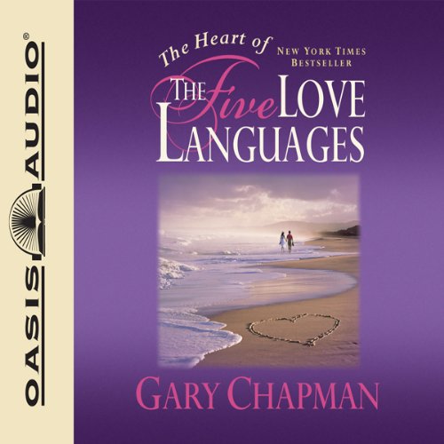 Gary Chapman - The Five Love Languages Audiobook  