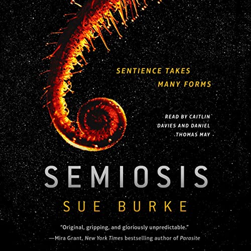 Sue Burke - Semiosis Audiobook  