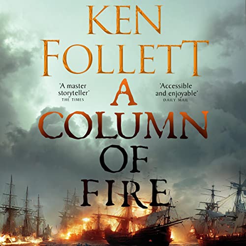 Ken Follett - A Column of Fire Audiobook  