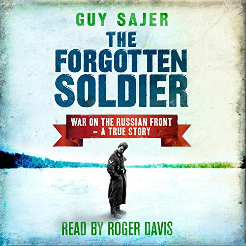 Guy Sajer - The Forgotten Soldier Audiobook  