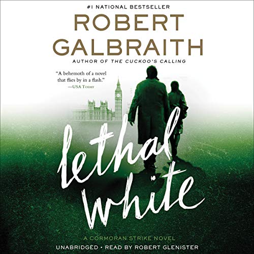 Lethal White Audiobook - Robert Galbraith  