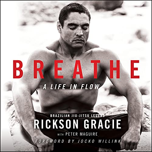 Rickson Gracie - Breathe Audiobook  